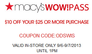 Macy&#39;s Coupon: $10 off $25 Purchase (Includes Sale Items) - Must Use 9/6 or 9/7 Before 1 p.m ...
